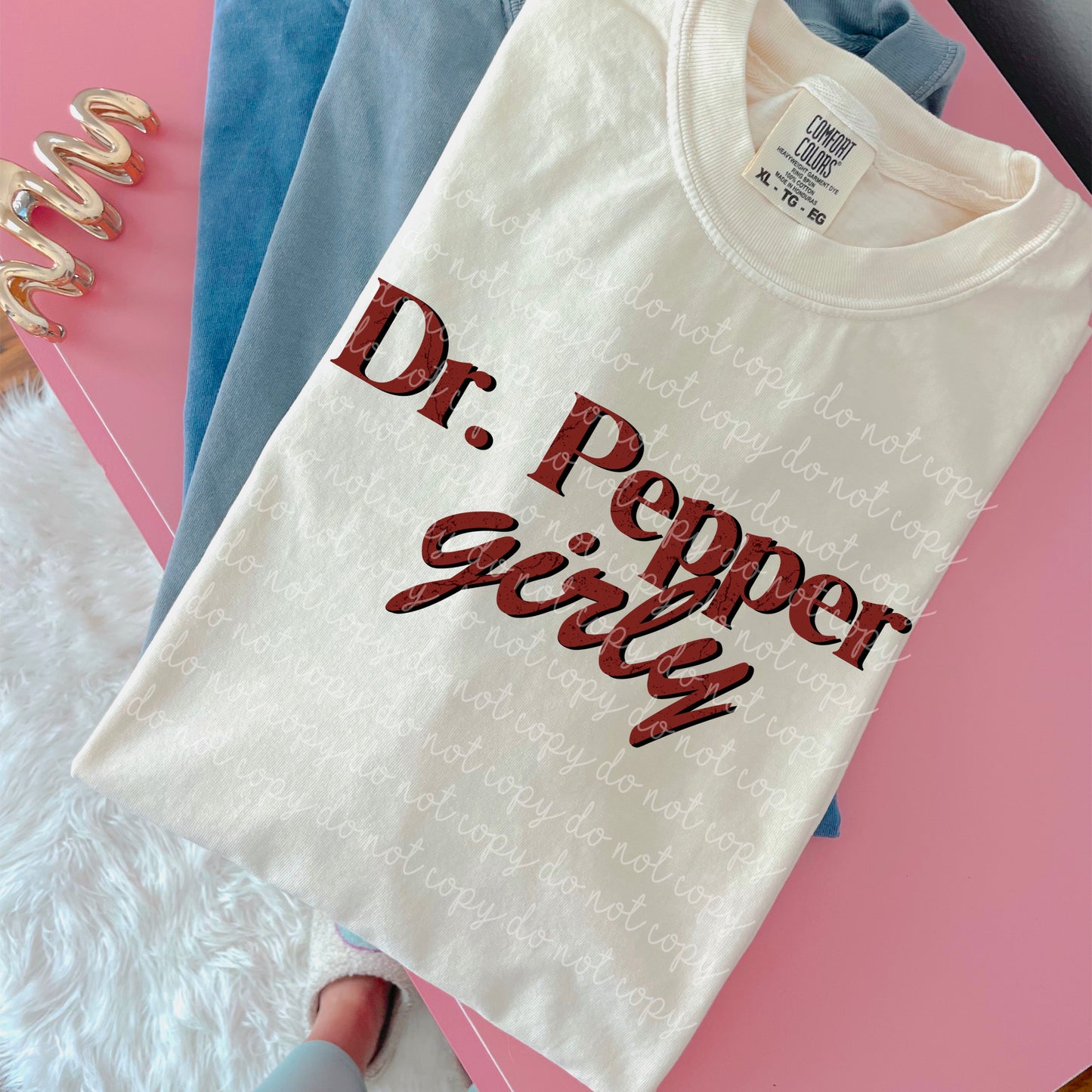 Dr. Pepper girly