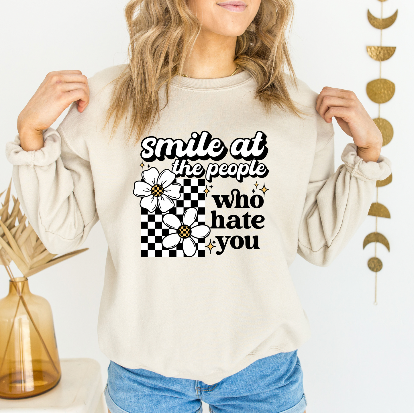 Smile at people who hate you