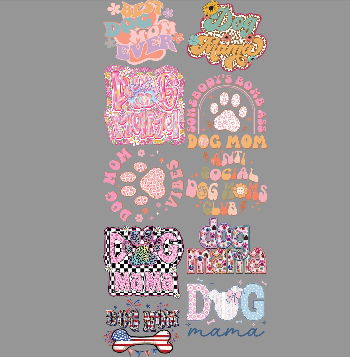 Dog mom premade sale