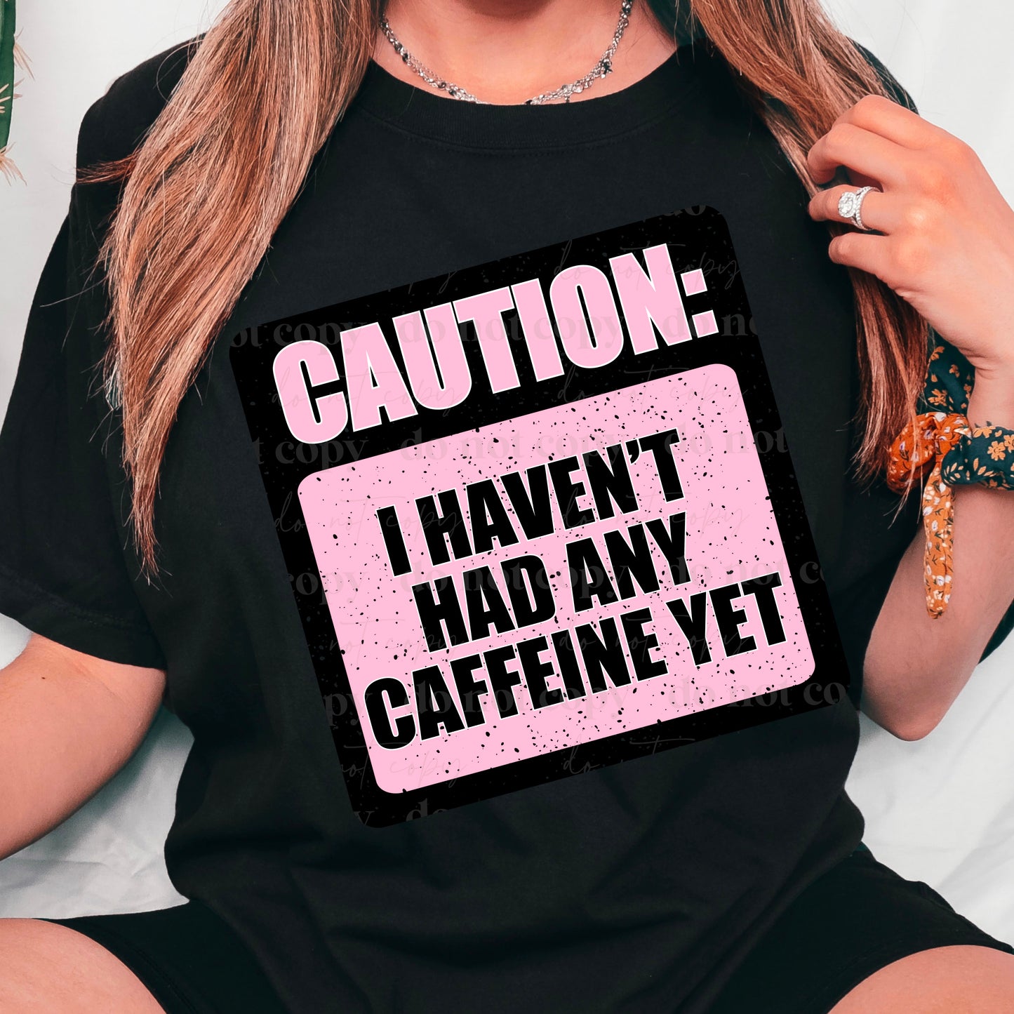 Caution: I haven't had caffeine yet