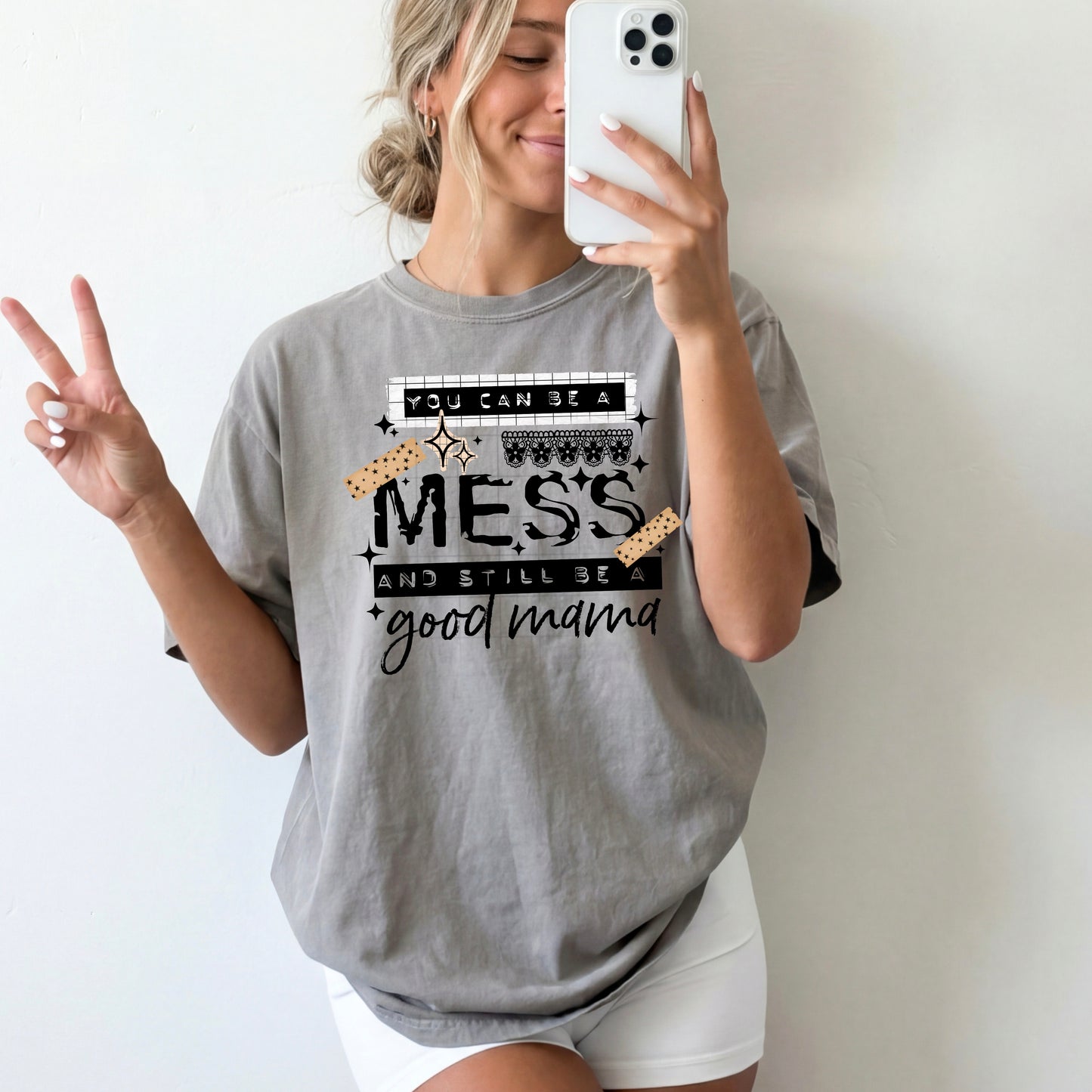 You can be a mess and still be a good mama