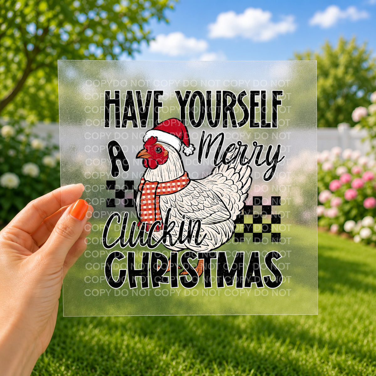 Have yourself a merry cluckin Christmas