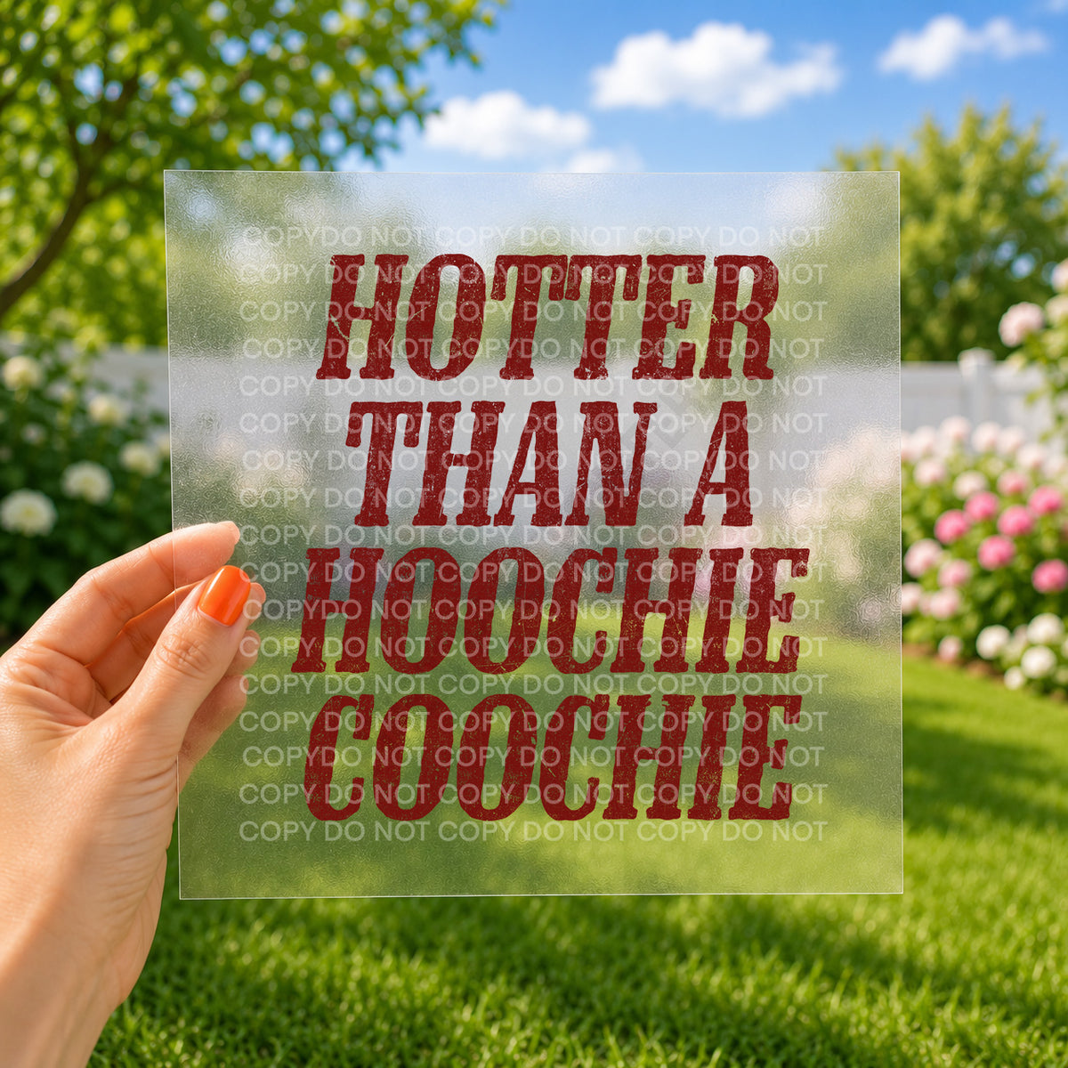 Hotter than a hoochie coochie