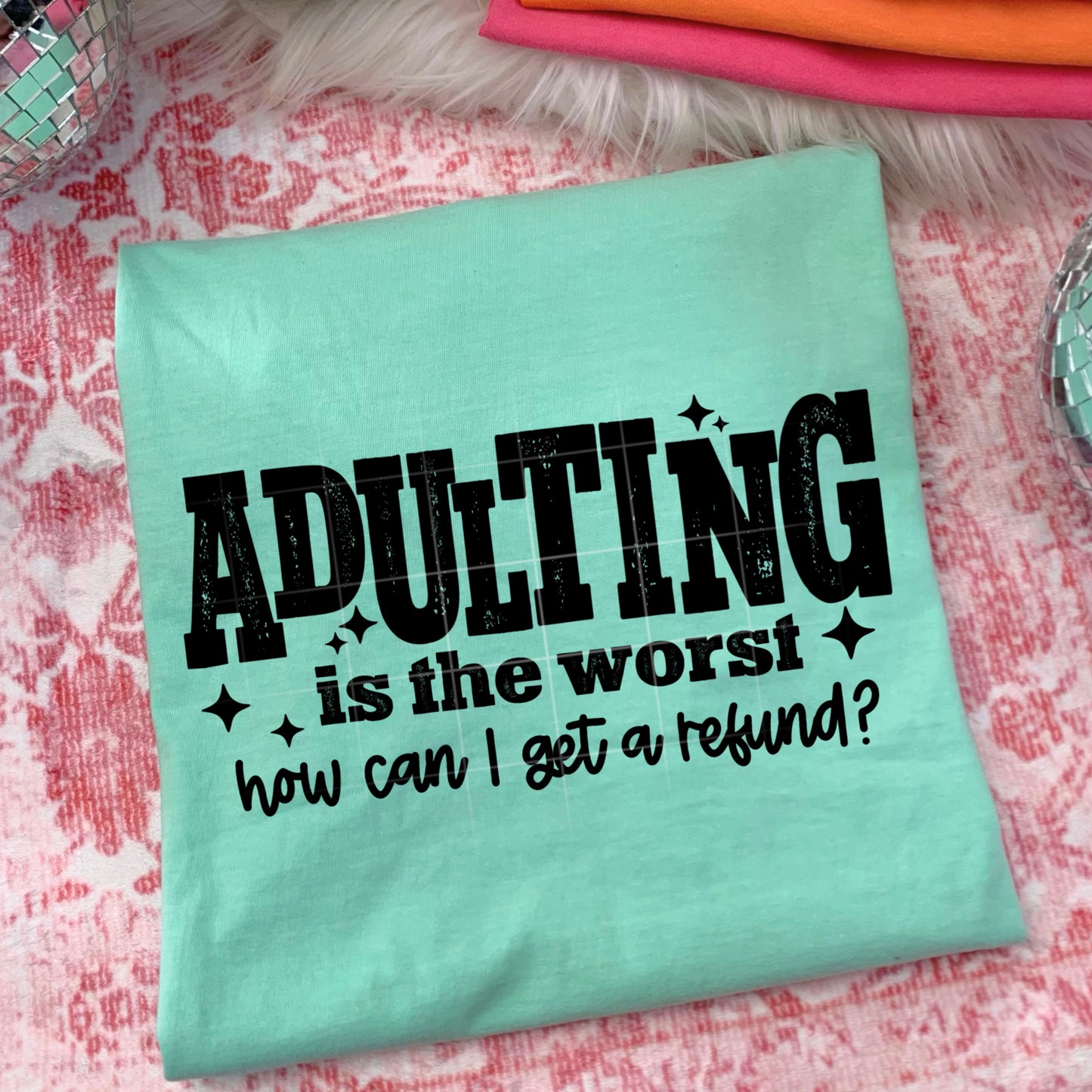 Adulting is the worst