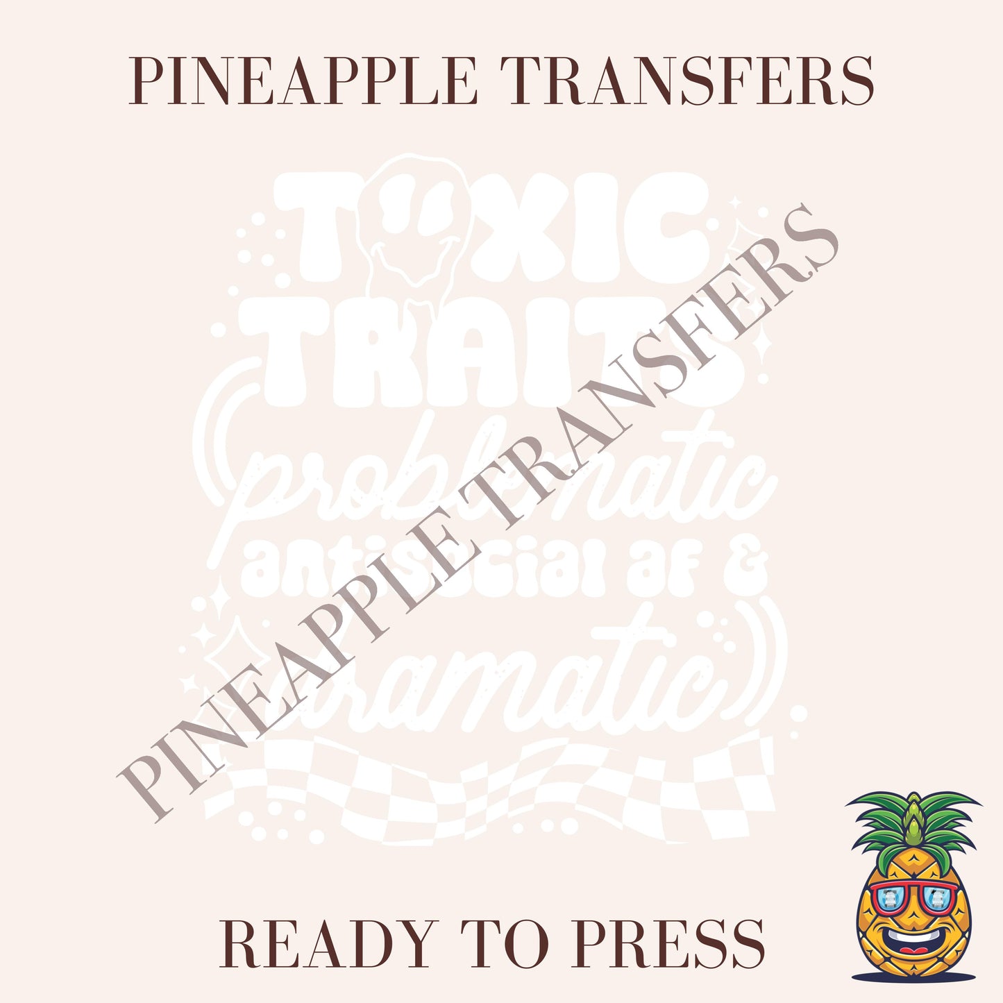 Toxic traits: Problematic, antisocial af & dramatic