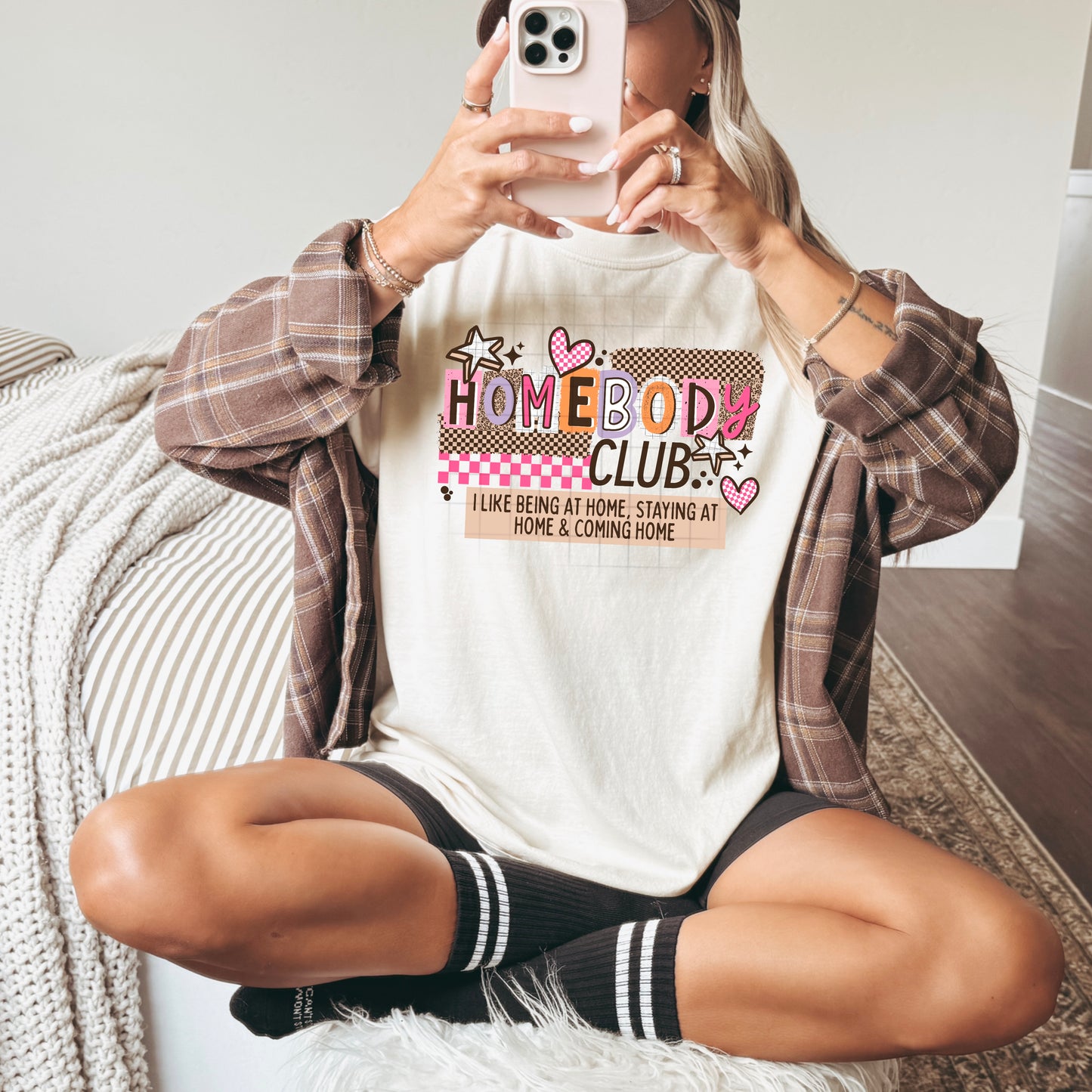 Homebody club. I like being at home