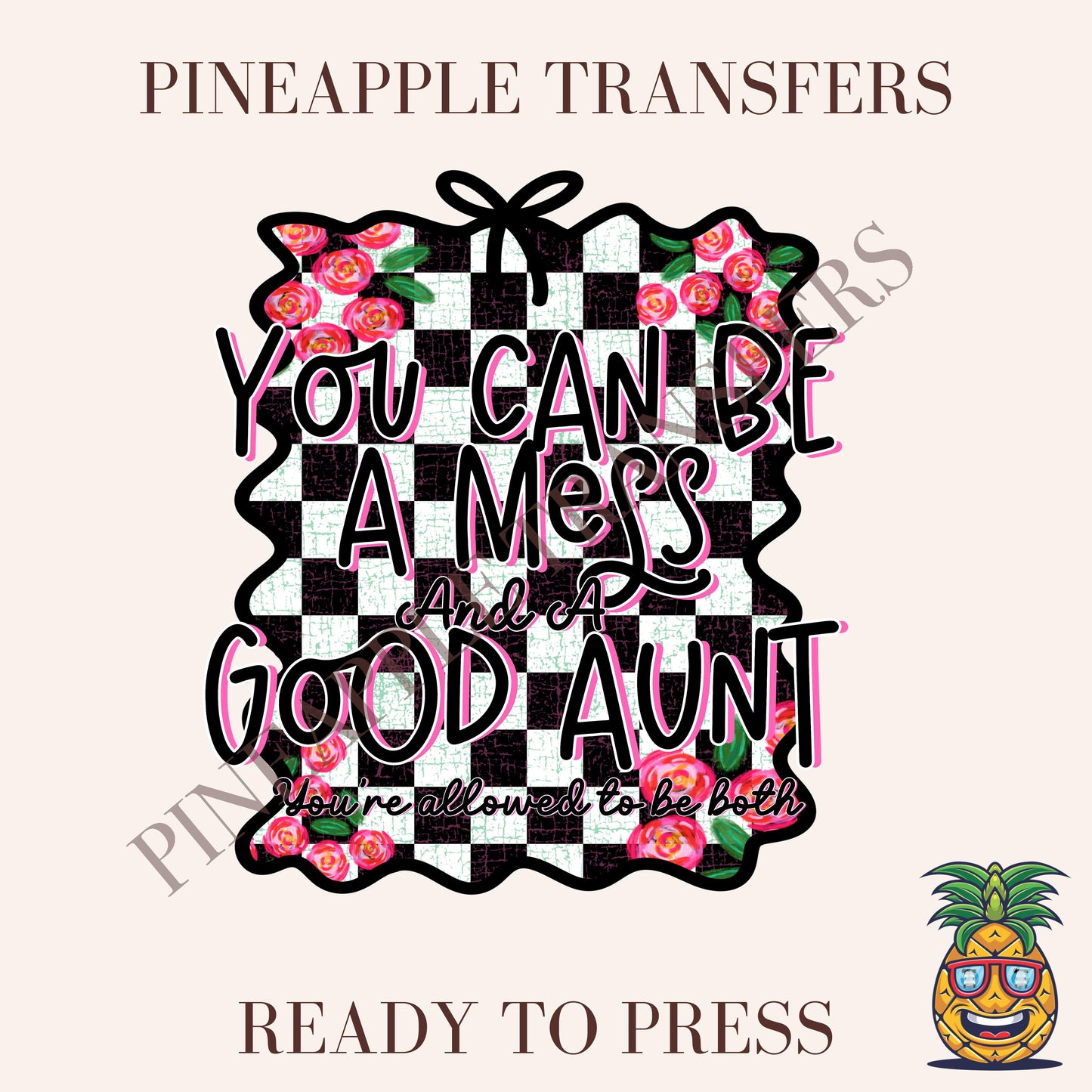 You can be a mess and a good aunt