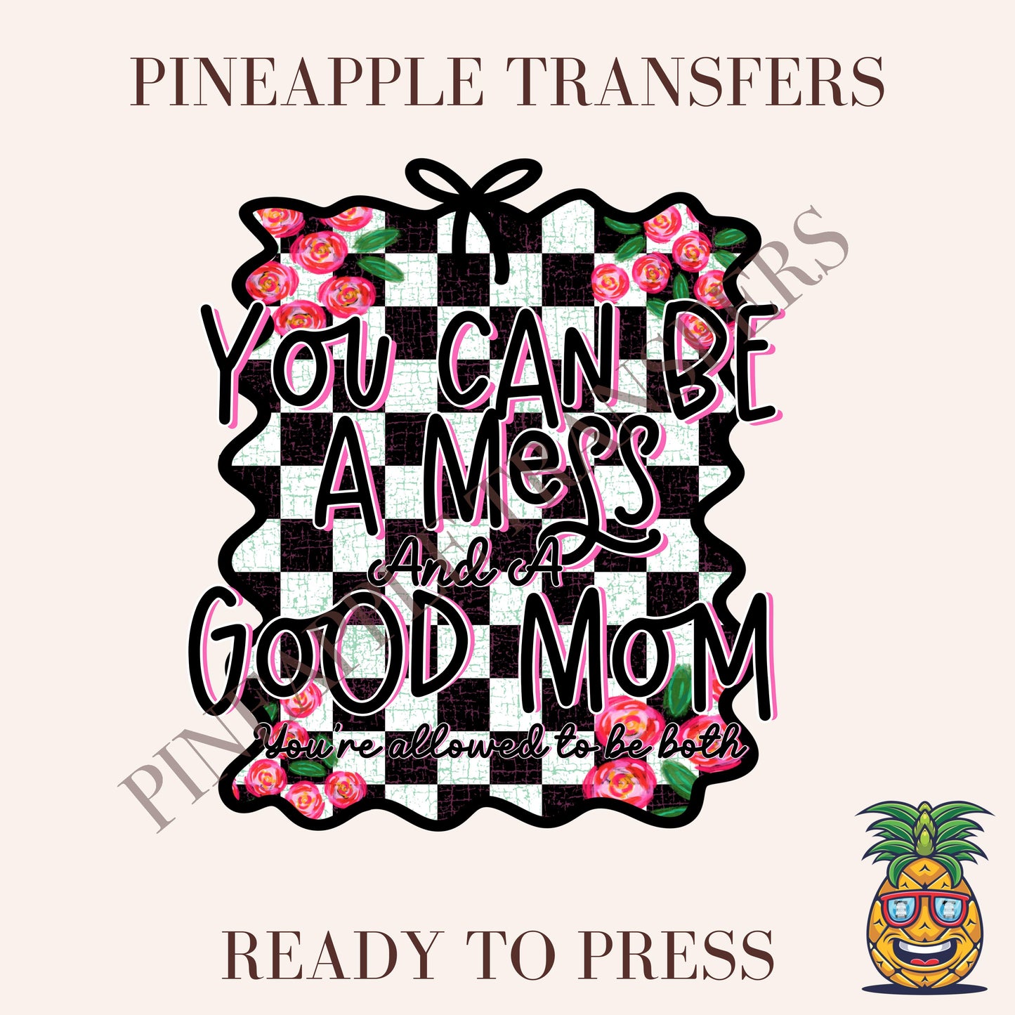 You can be a mess and a good mom