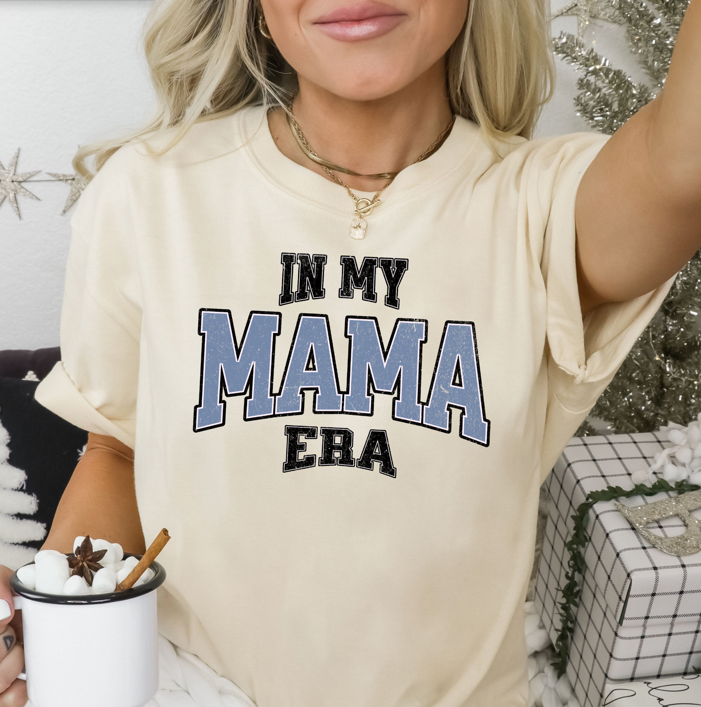 In my mama era