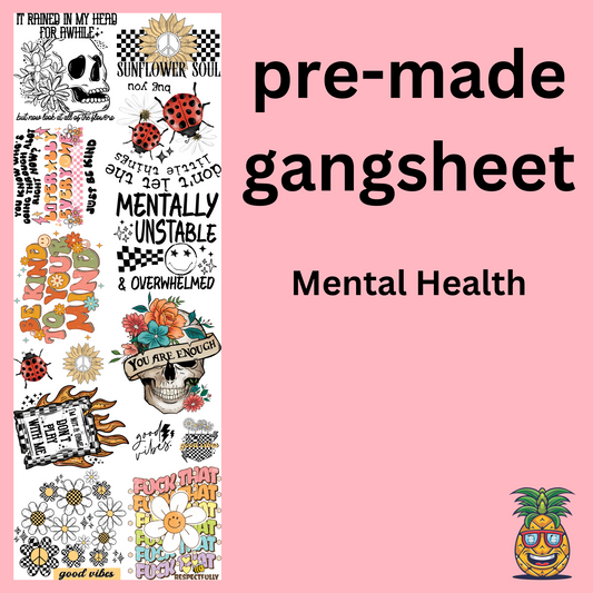 Mental Health gangsheet