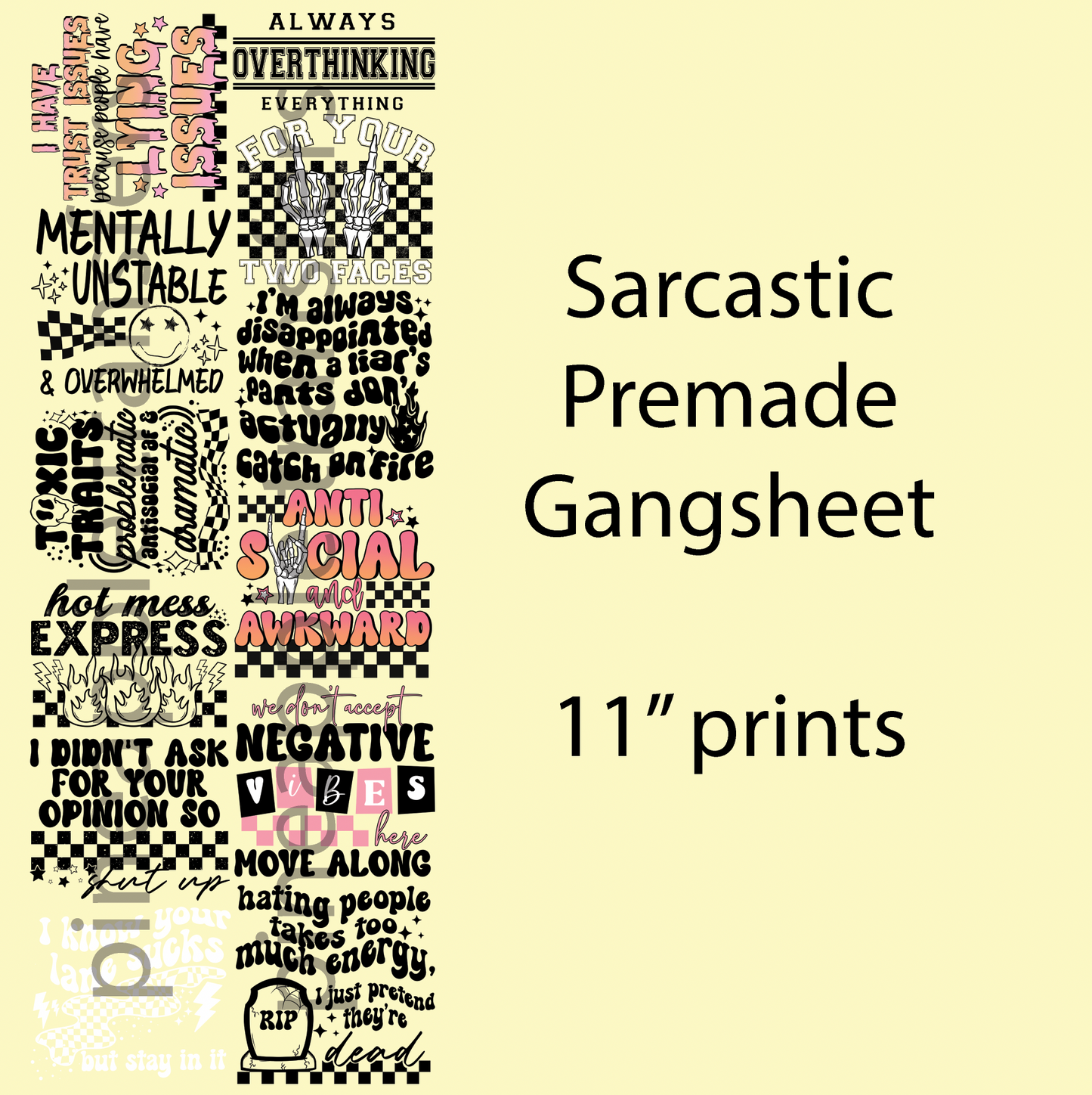 Sarcastic premade gangsheet