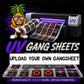 UV DTF - Upload your own gangsheet