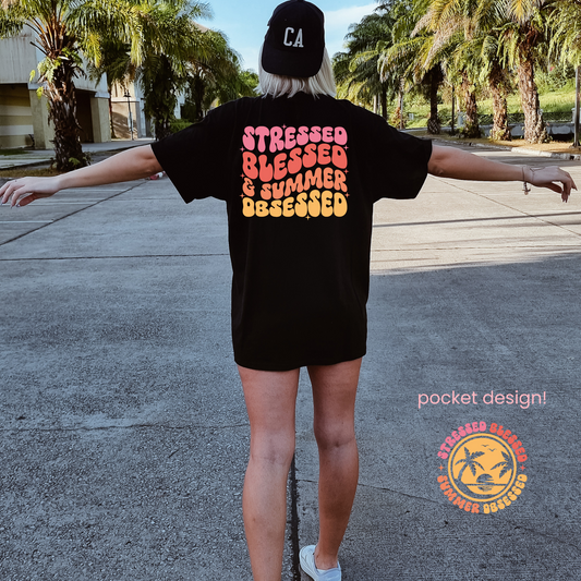 Stressed blessed and summer obsessed | POCKET sold separetely