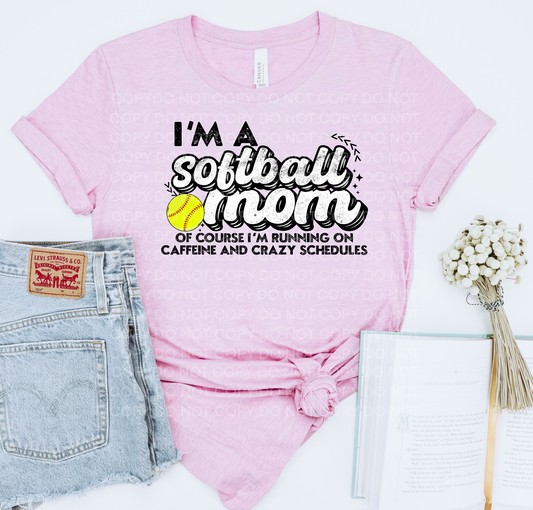 I'm a softball Mom, ofcourse I'm running on caffeine and crazy schedules