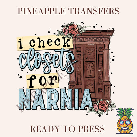I check closets for narnia