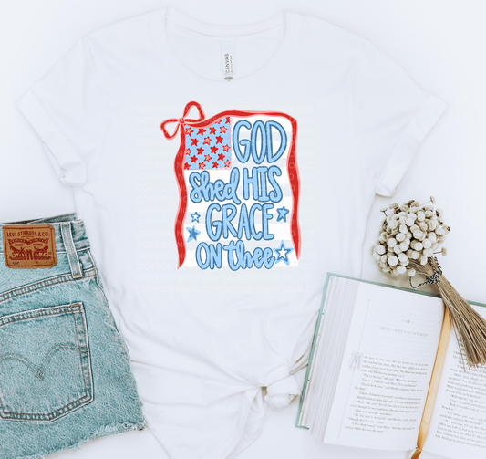 God shed his grace on thee