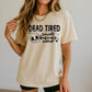 Dead tired small business owner