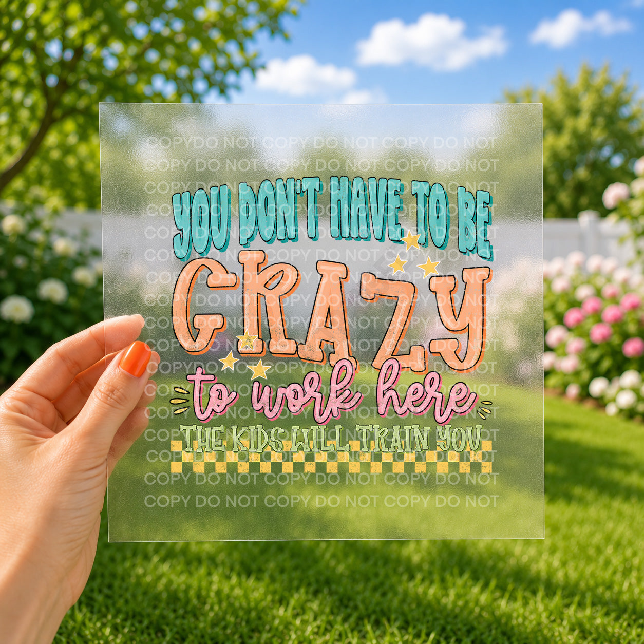 You don't have to be crazy to work here