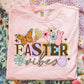 Easter Vibes