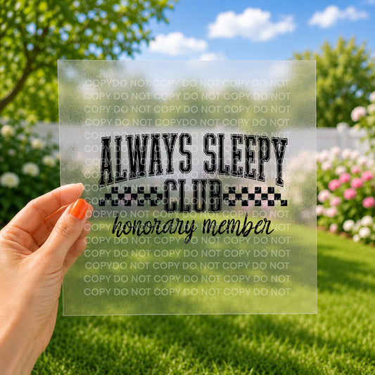Always sleepy club honorary member