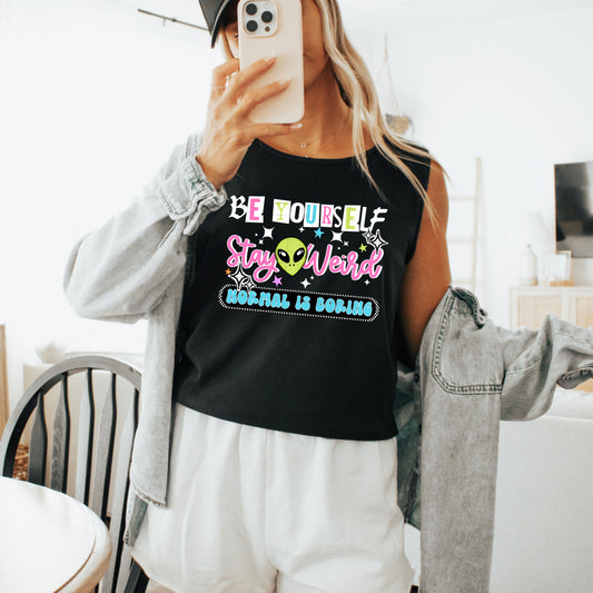 Be yourself, stay weird