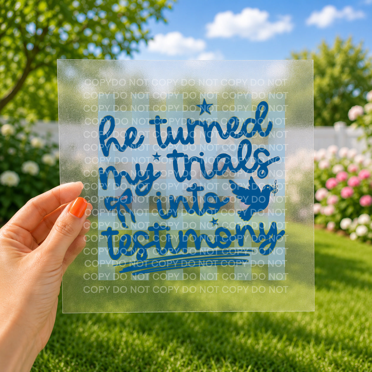 He turned my trials into testimony
