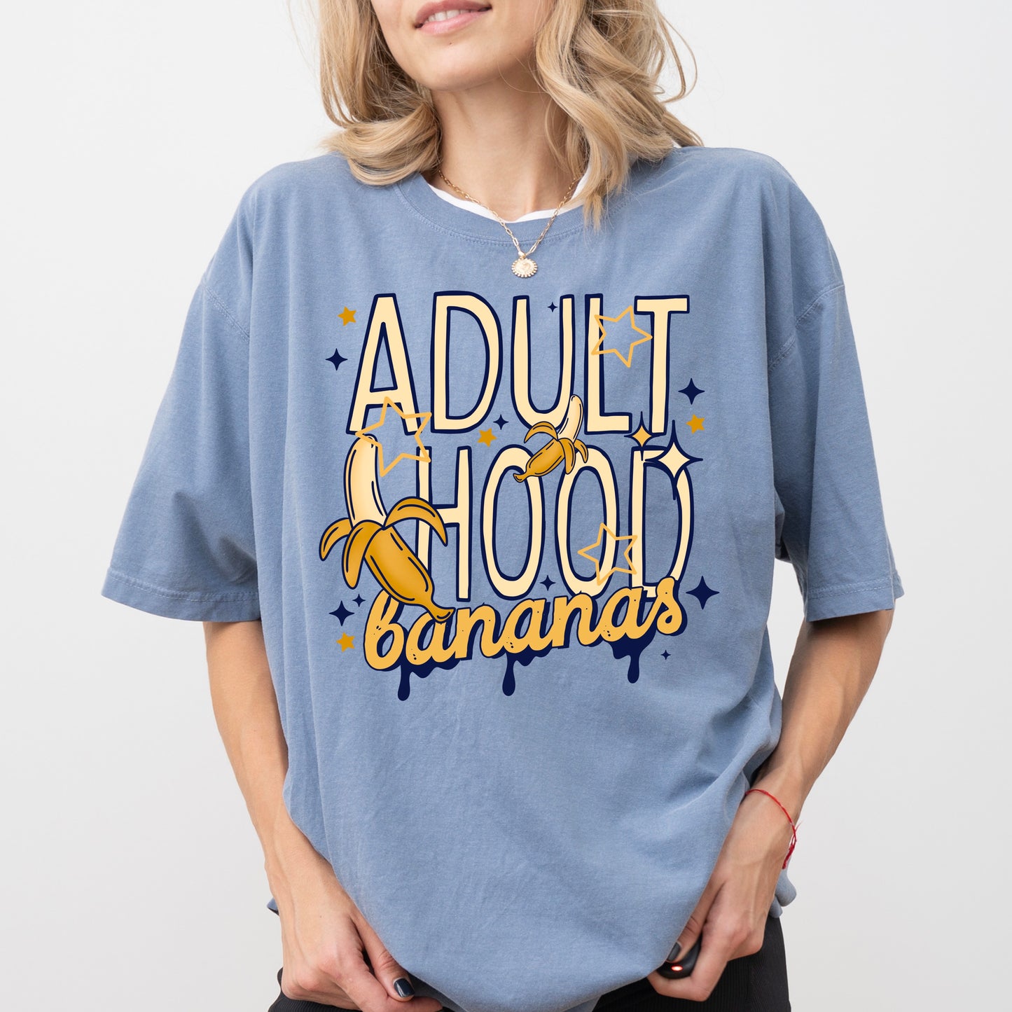 Adulthood is bananas