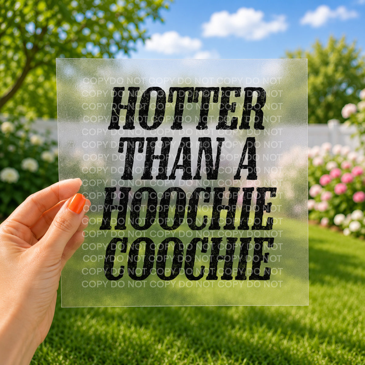 Hotter than a hoochie coochie