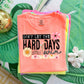 Don't let the hard days win