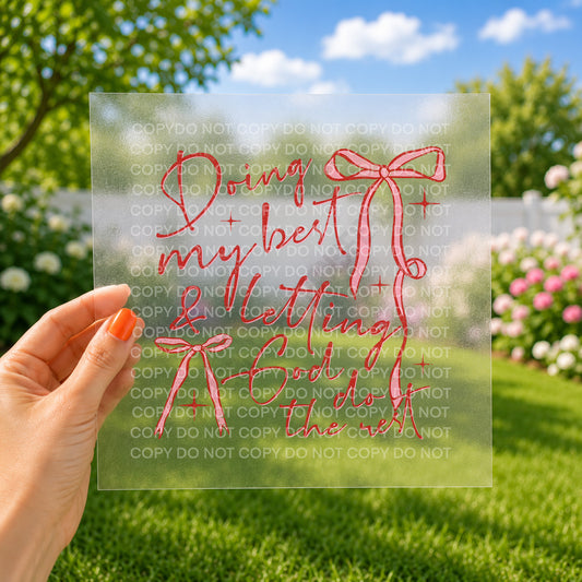 Doing mybest & letting God do the rest