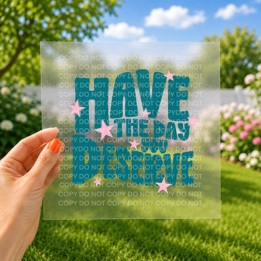 Have the day you deserve