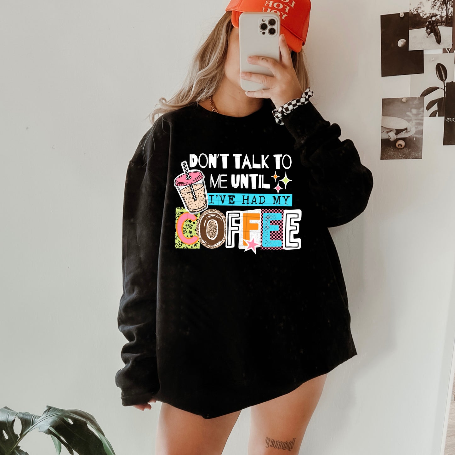 Don't talk to me until i've had my coffee