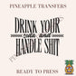 Drink you soda and handle shit