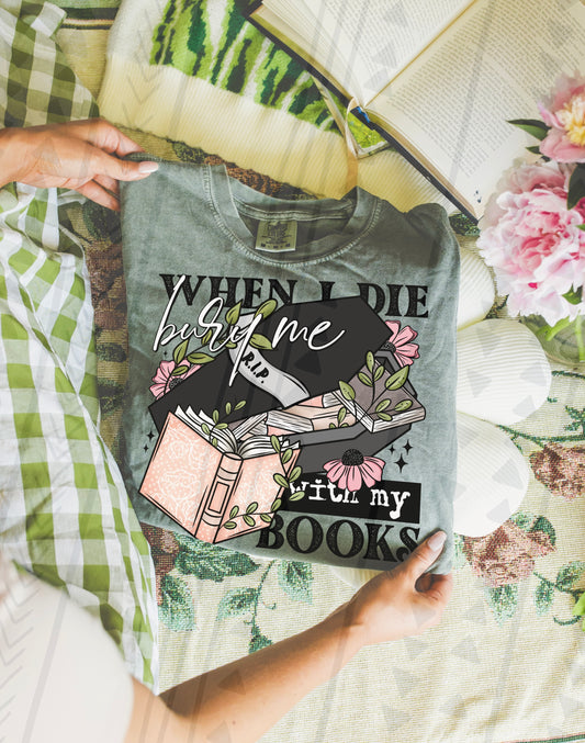 When I die bury me with my books