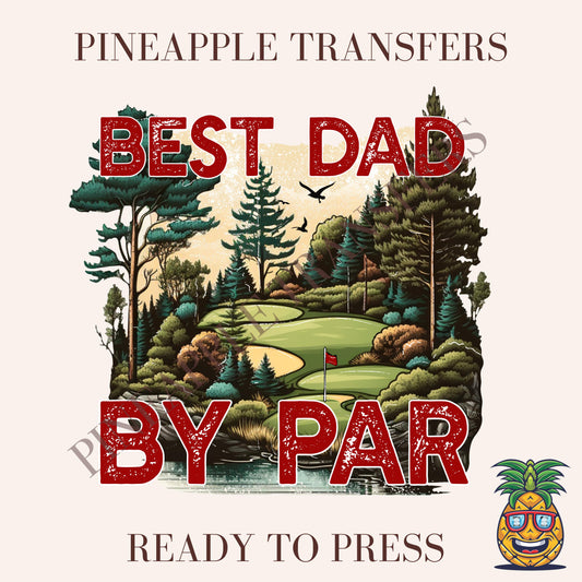 Best dad by par