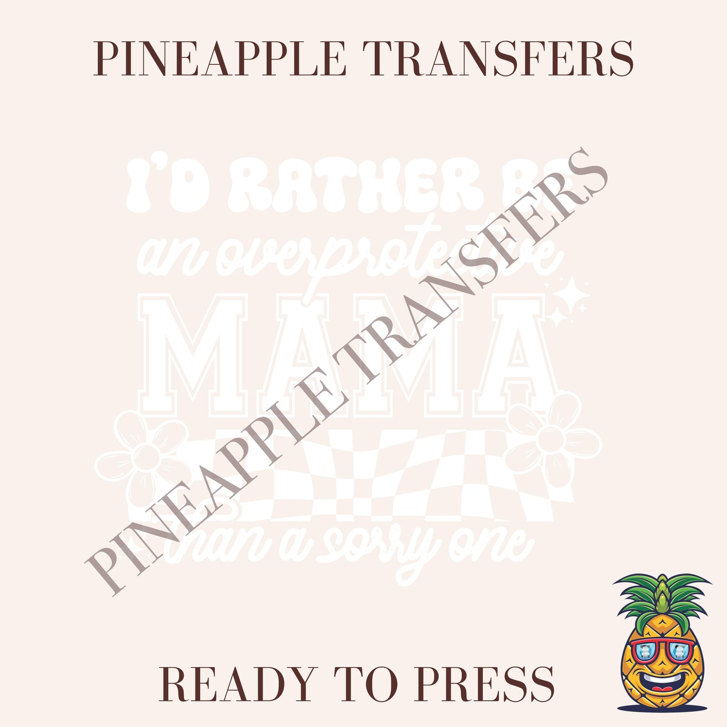 I'd rather be an overprotective mama than a sorry one