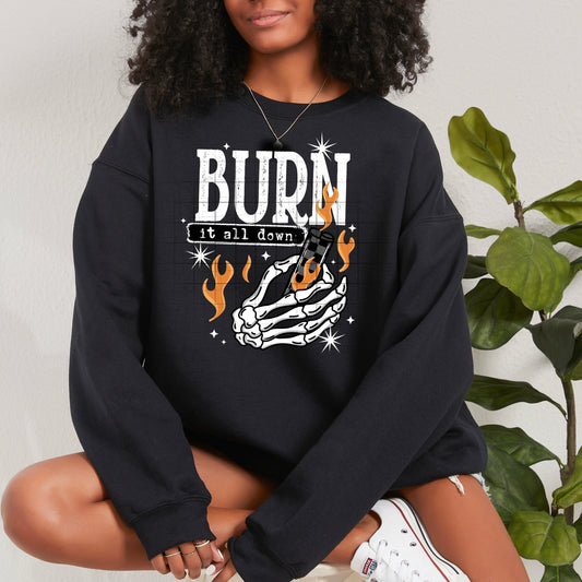 Burn it all down