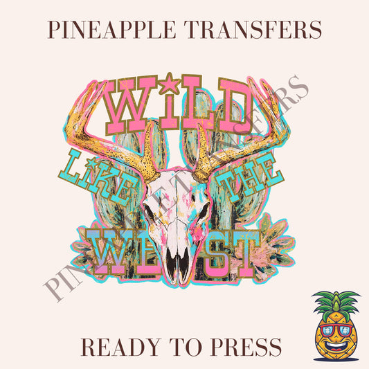 Wild like the west
