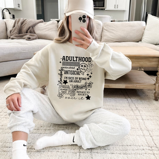 Adulthood - over it