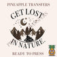 Get lost in nature