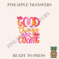Good things are coming