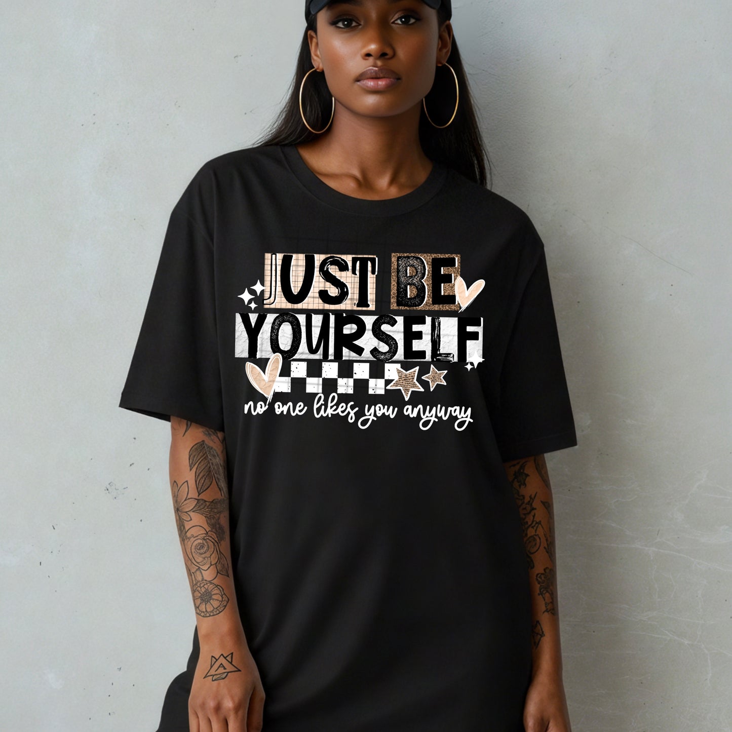 Just be yourself no one likes you anyway