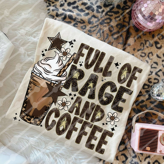 Full of rage and coffee