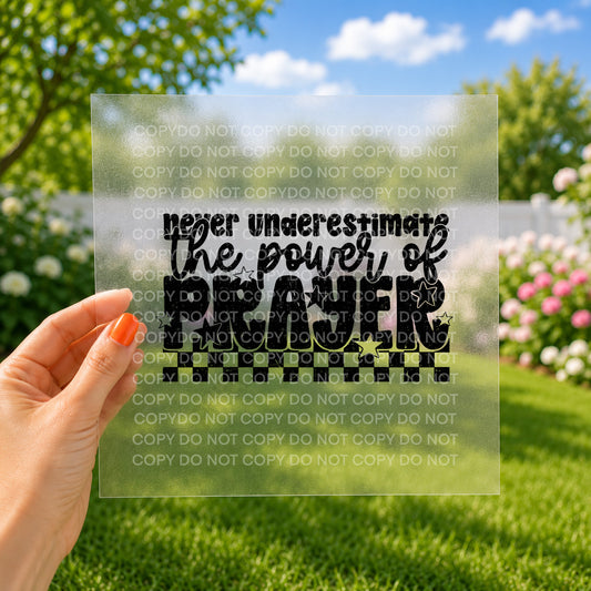 Never underestimate the power of prayer