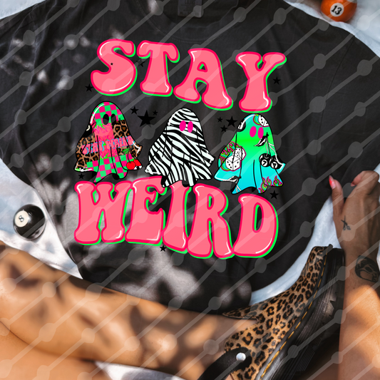 Stay weird