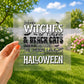 When witches go riding...