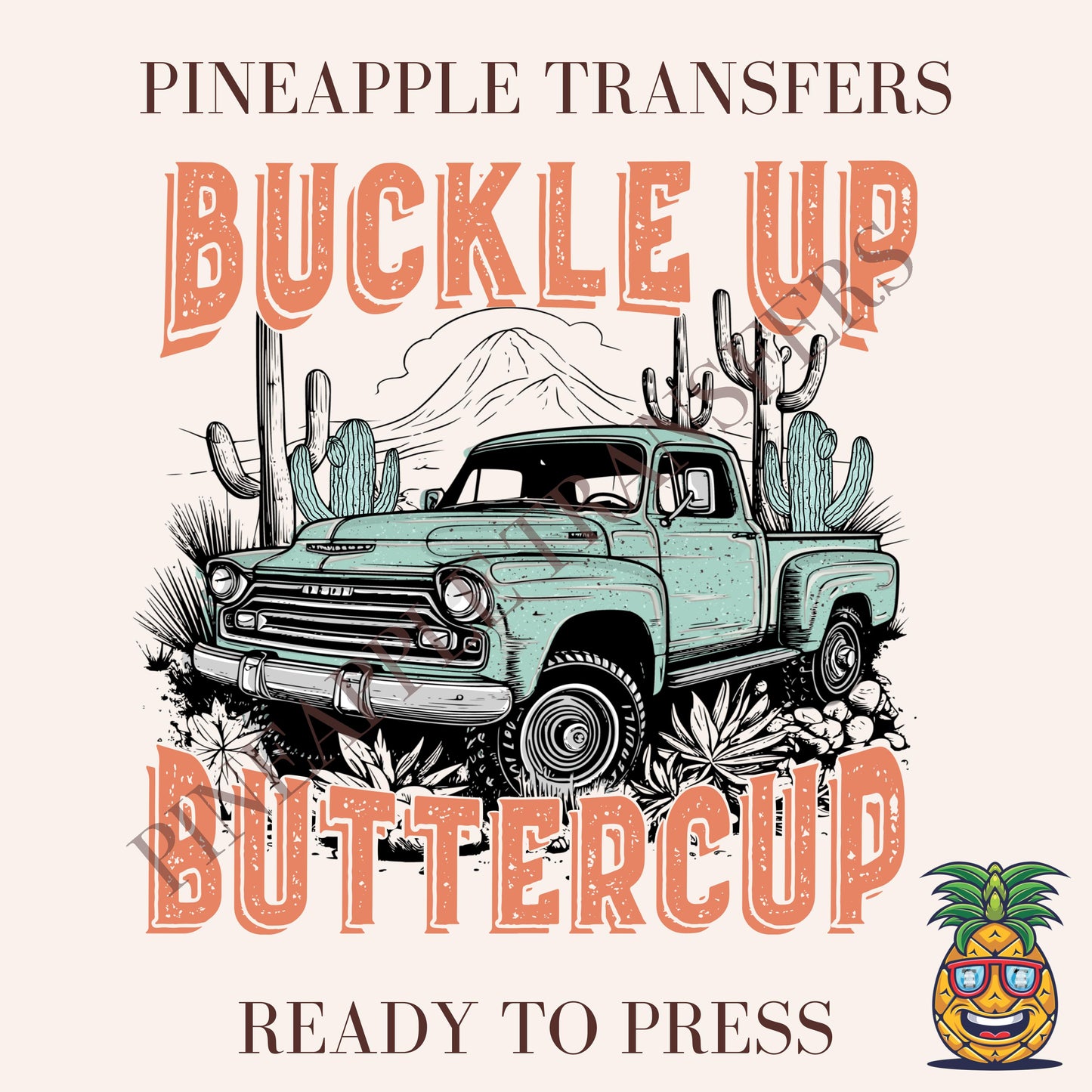 Buckle up buttercup