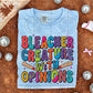 Bleacher creature with opinions
