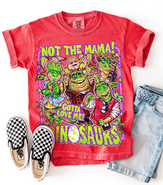 Not the mama!