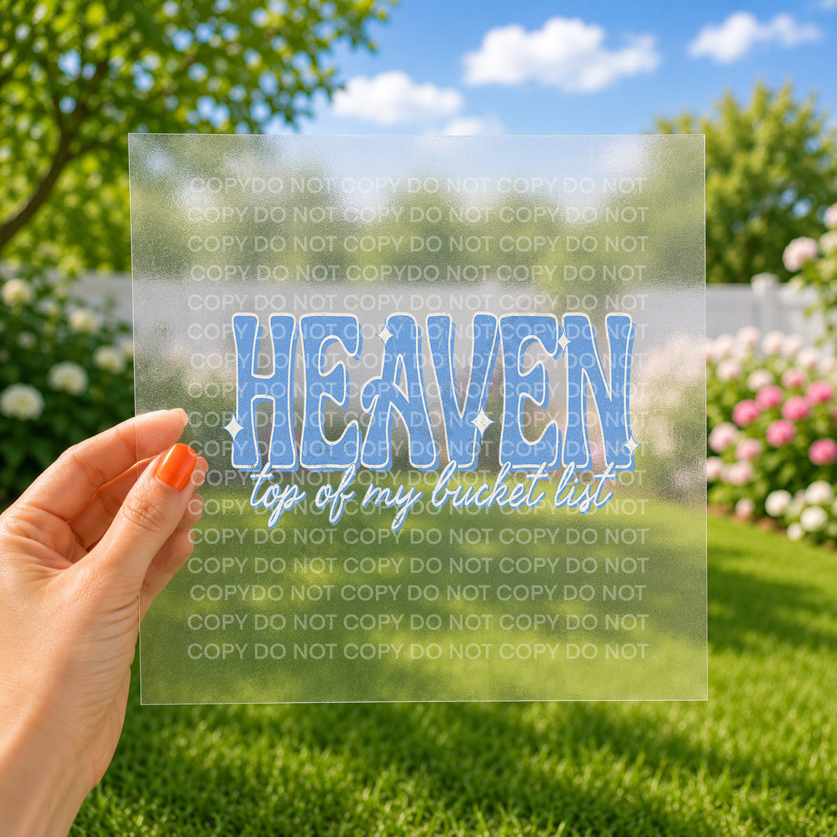 Heaven, top of my bucket list